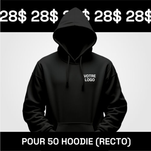 50 Hoodie à 28$ (Impression Recto)  Vignette